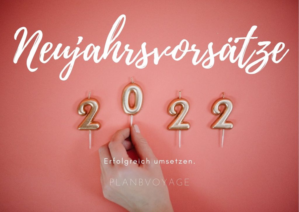 Neujahrsvorsätze – und wie du durchhältst